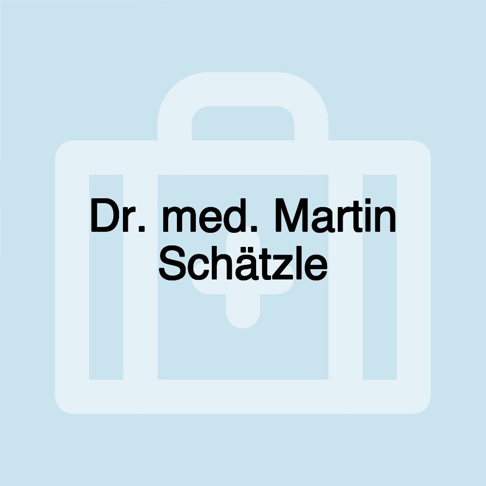 Dr. med. Martin Schätzle