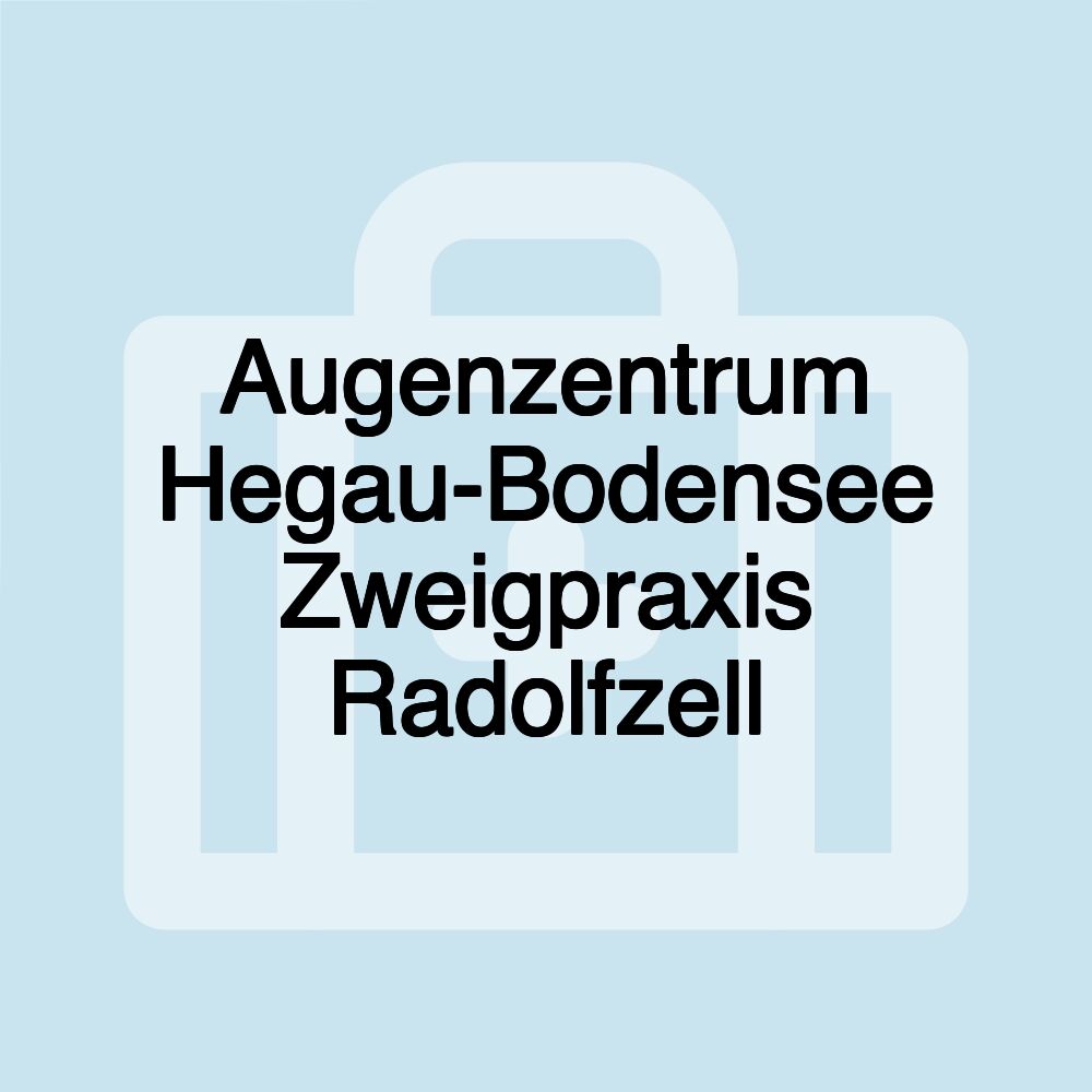 Augenzentrum Hegau-Bodensee Zweigpraxis Radolfzell