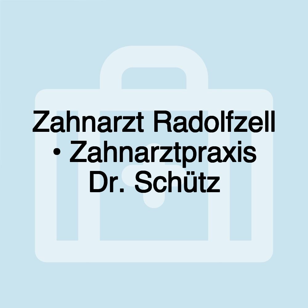 Zahnarzt Radolfzell • Zahnarztpraxis Dr. Schütz