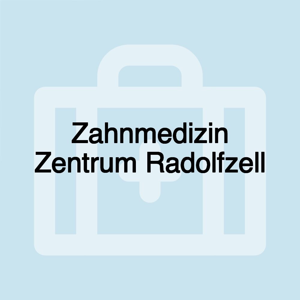 Zahnmedizin Zentrum Radolfzell