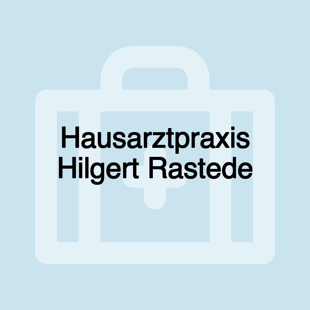 Hausarztpraxis Hilgert Rastede