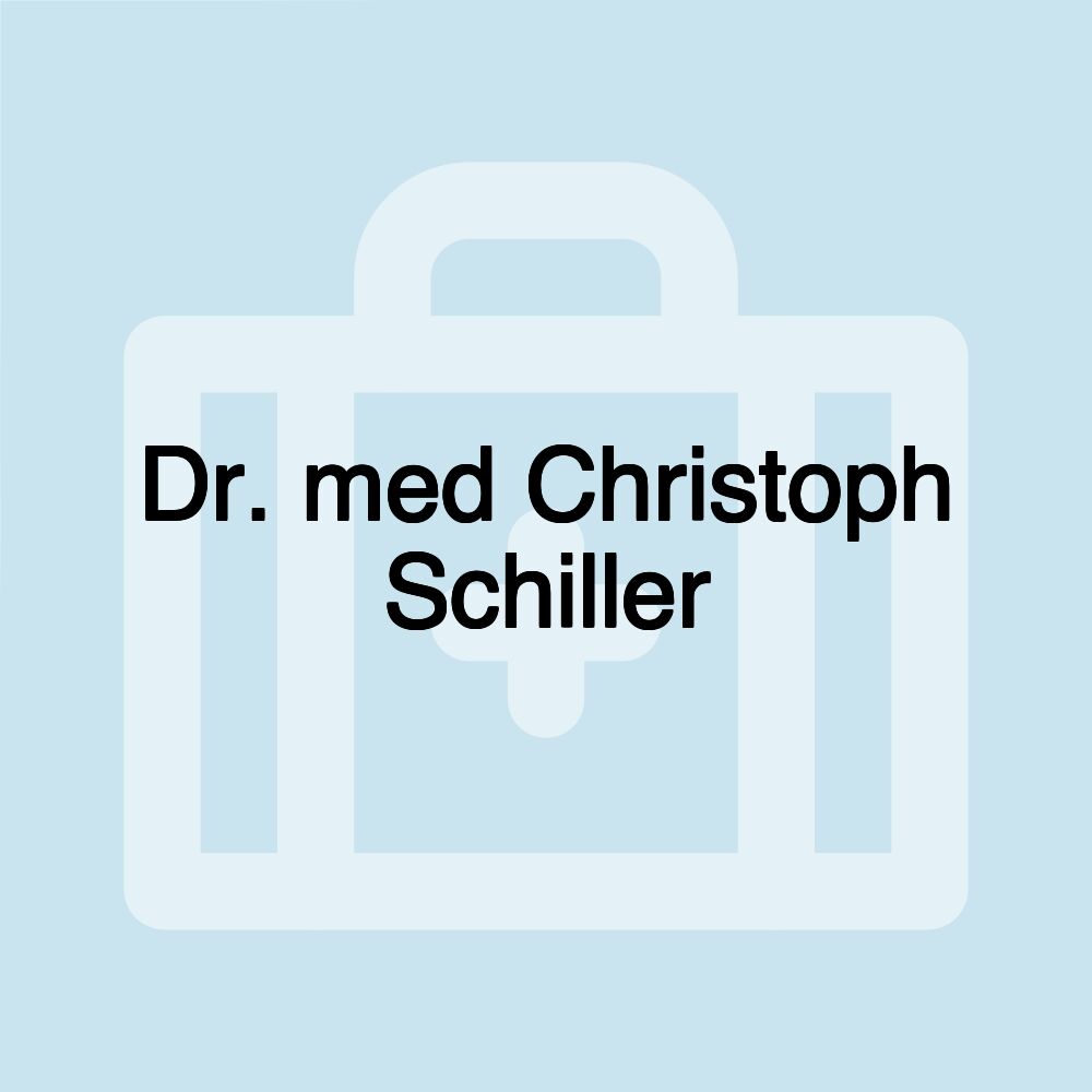 Dr. med Christoph Schiller