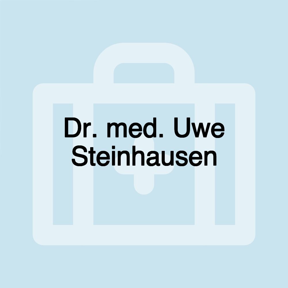 Dr. med. Uwe Steinhausen