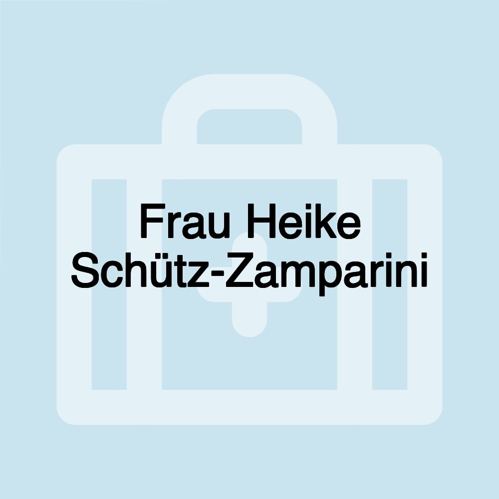 Frau Heike Schütz-Zamparini