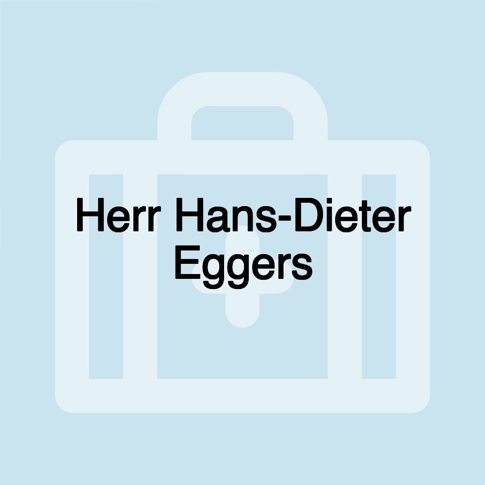 Herr Hans-Dieter Eggers