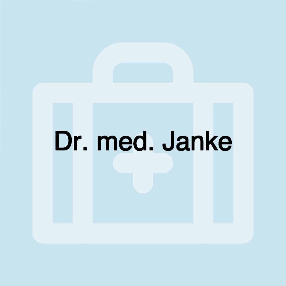 Dr. med. Janke