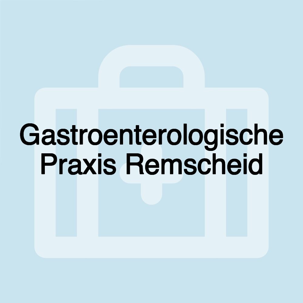 Gastroenterologische Praxis Remscheid