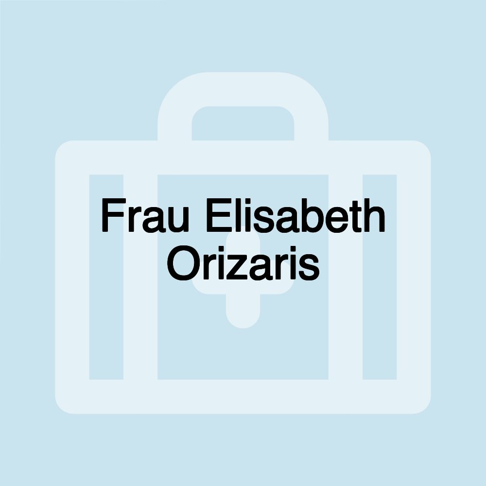 Frau Elisabeth Orizaris