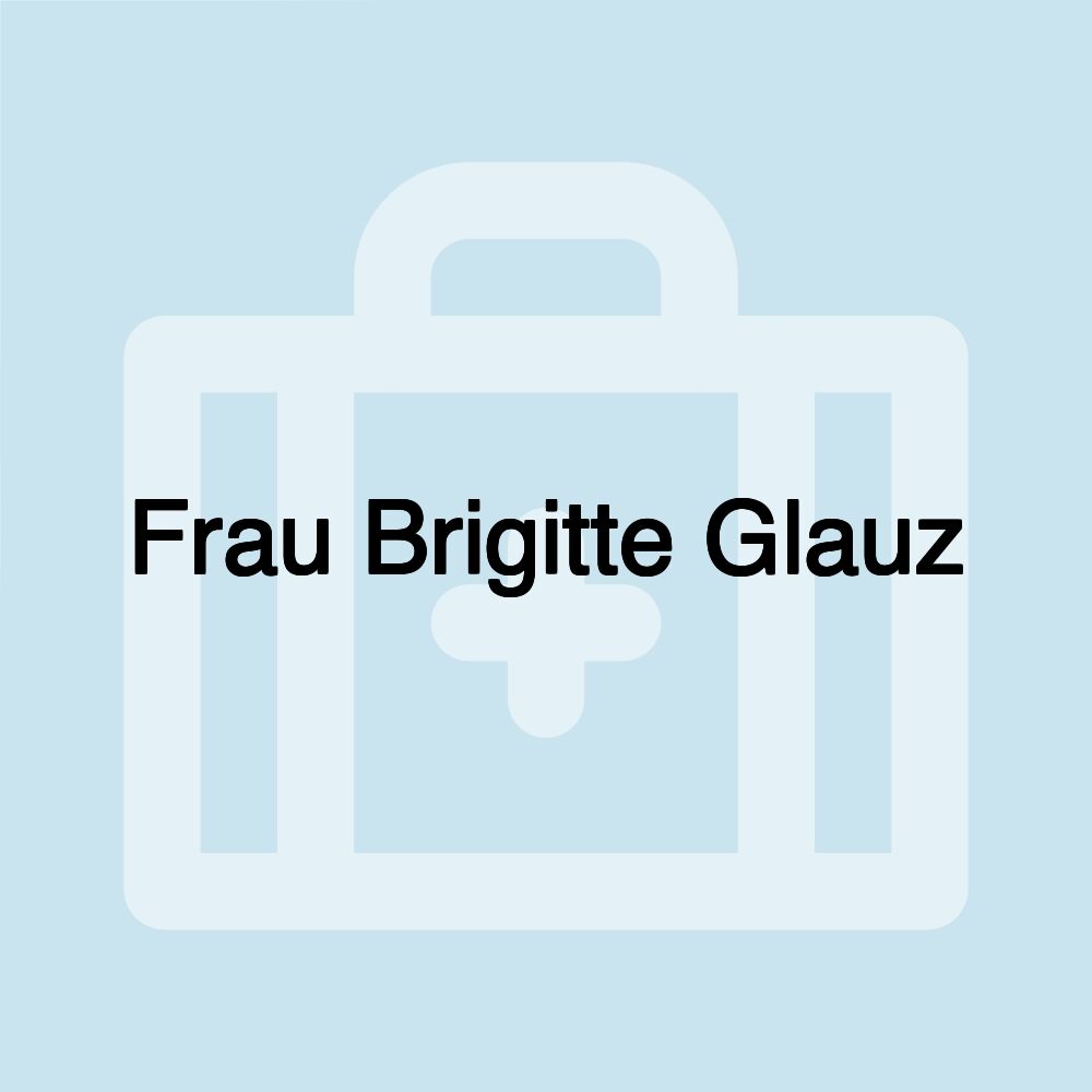 Frau Brigitte Glauz