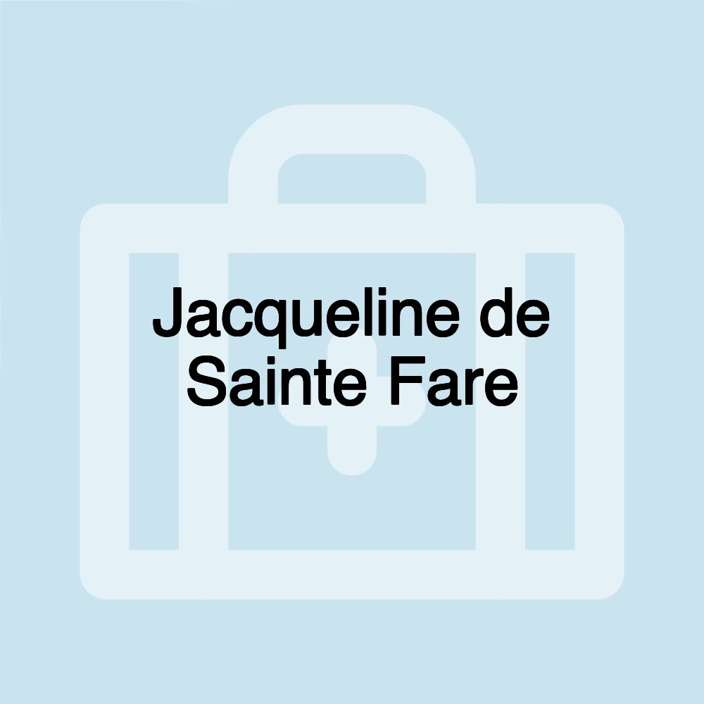 Jacqueline de Sainte Fare