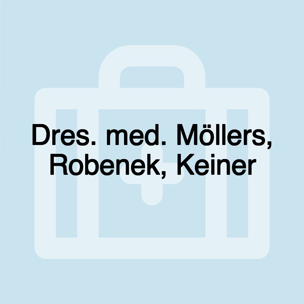 Dres. med. Möllers, Robenek, Keiner