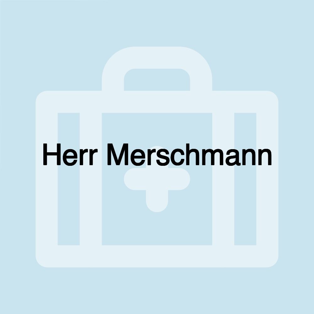 Herr Merschmann