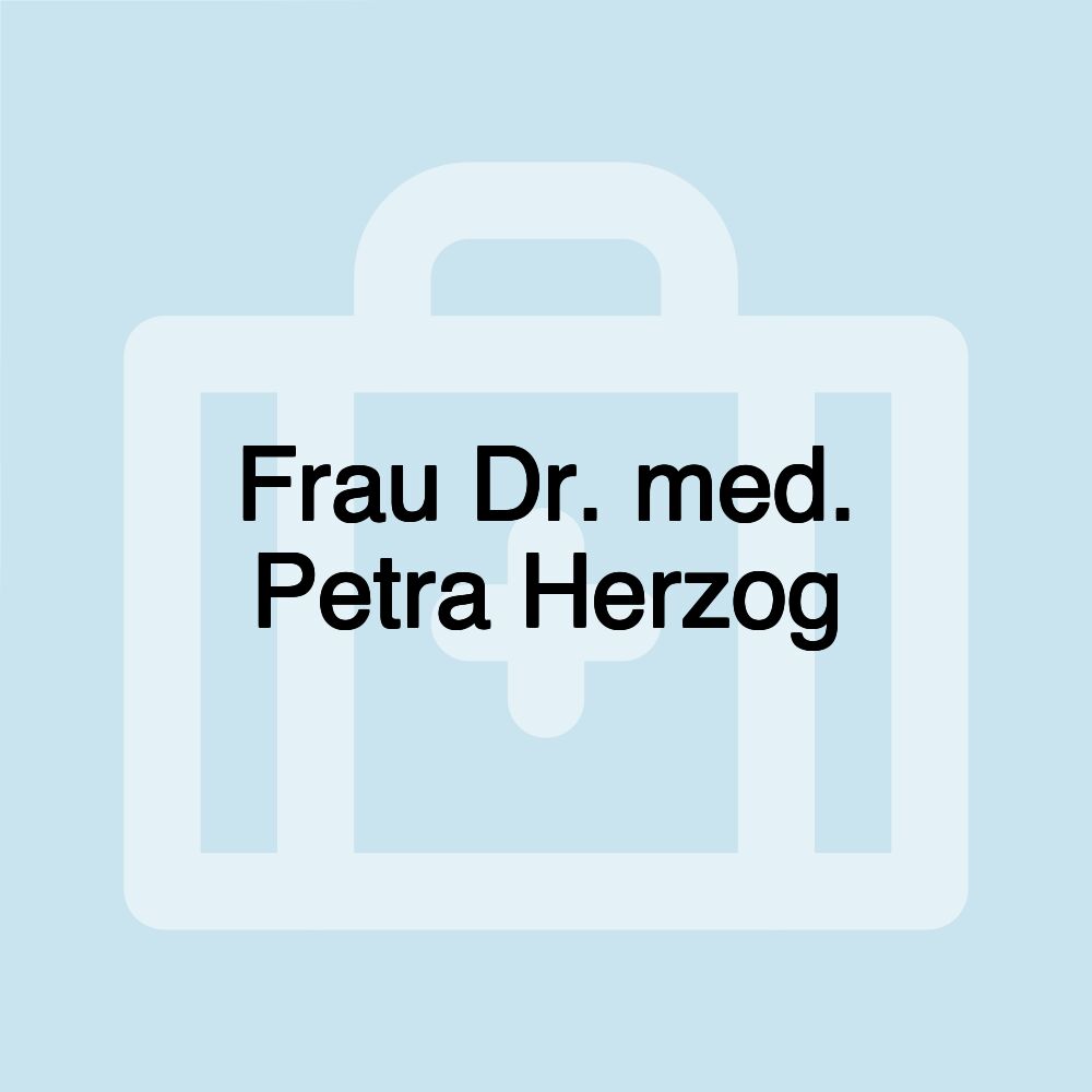 Frau Dr. med. Petra Herzog