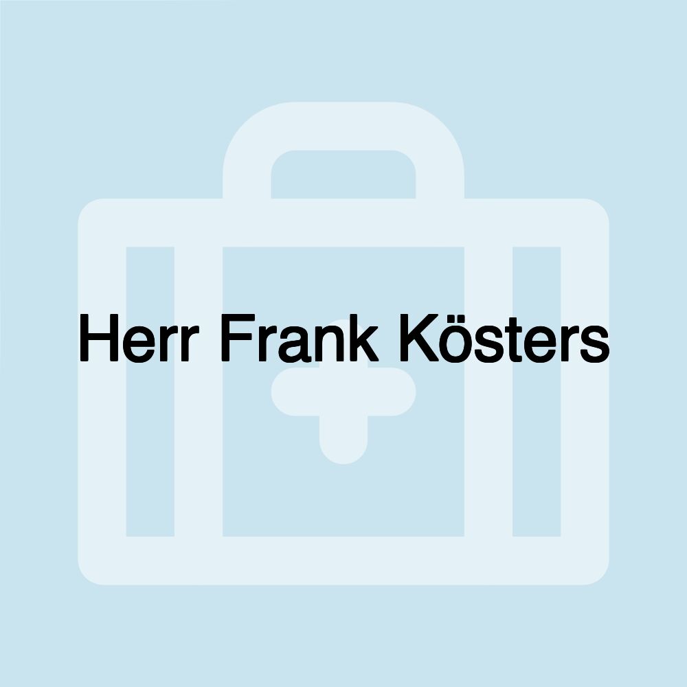 Herr Frank Kösters