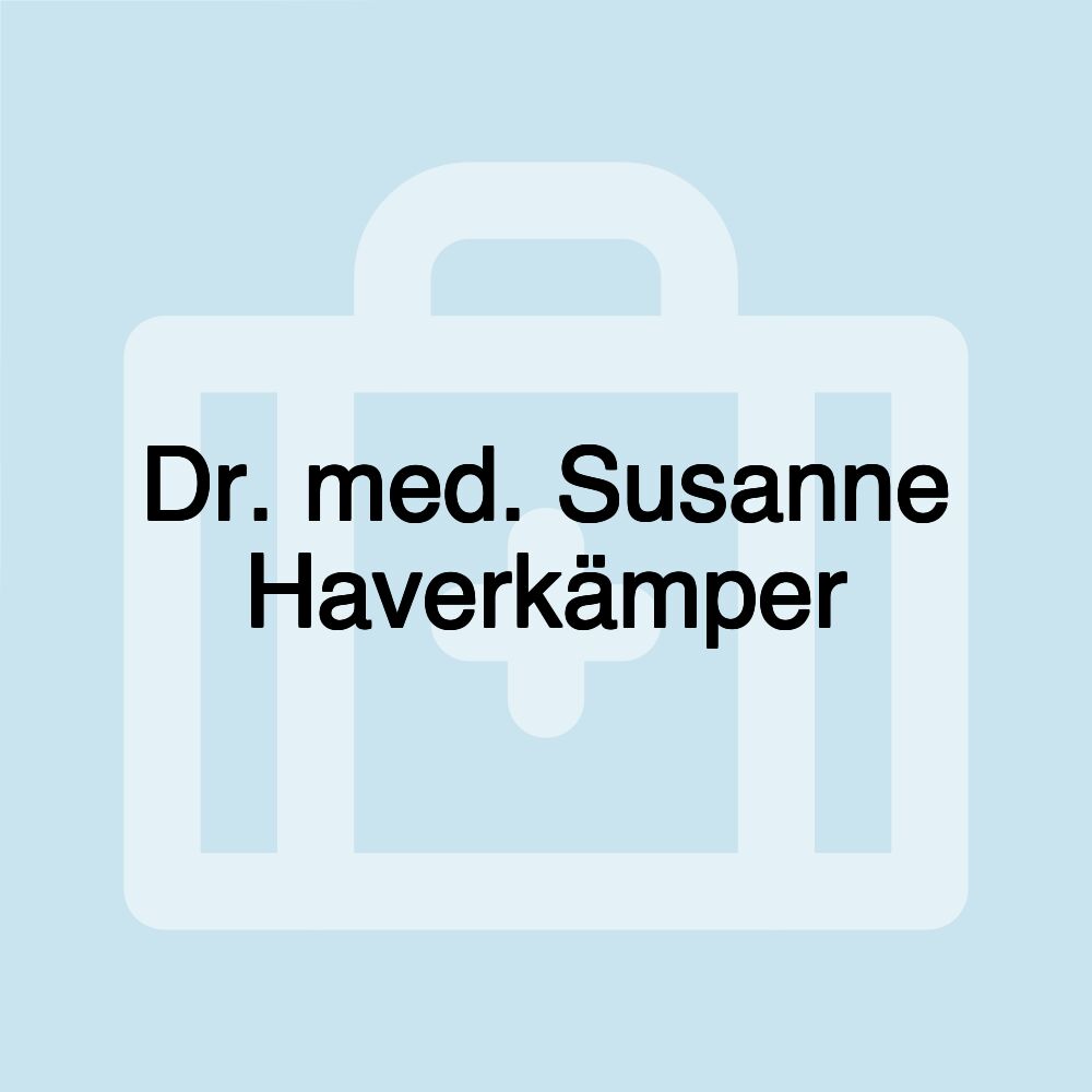 Dr. med. Susanne Haverkämper