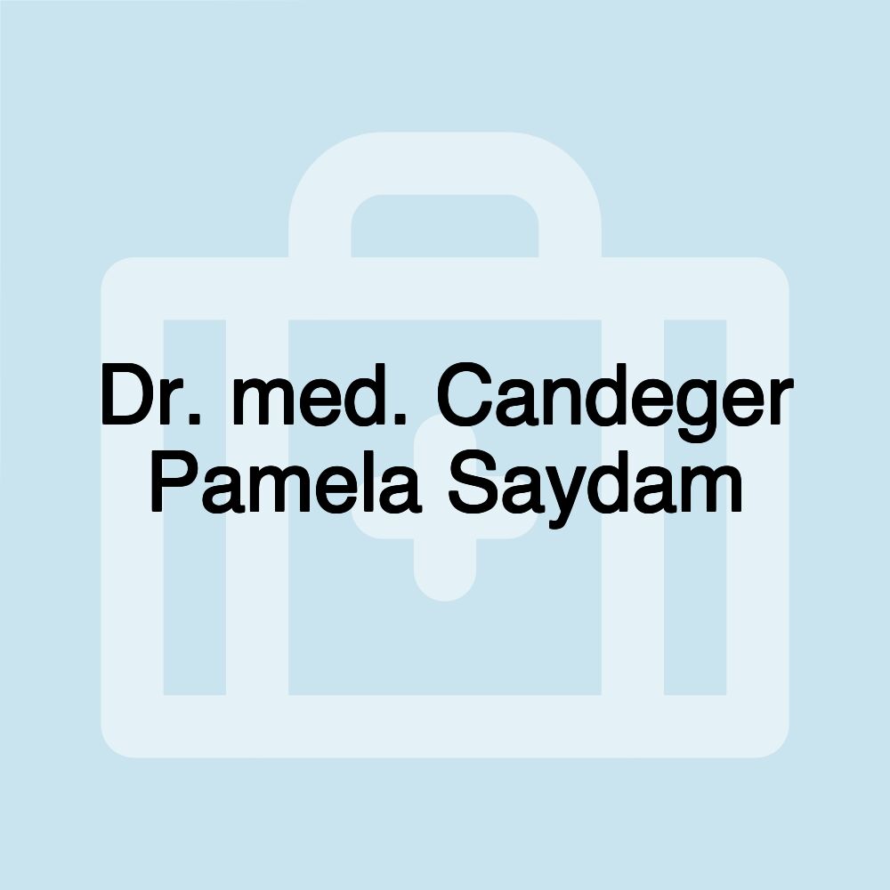 Dr. med. Candeger Pamela Saydam