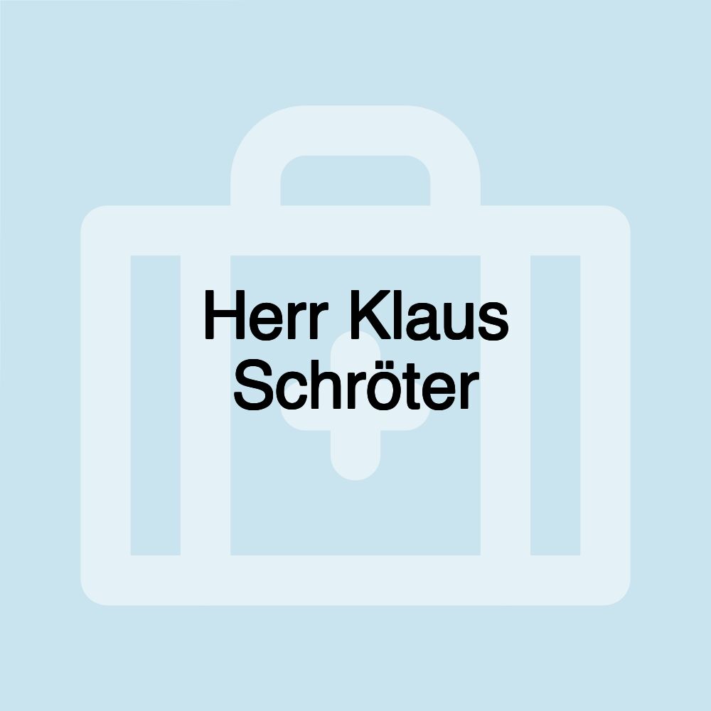 Herr Klaus Schröter