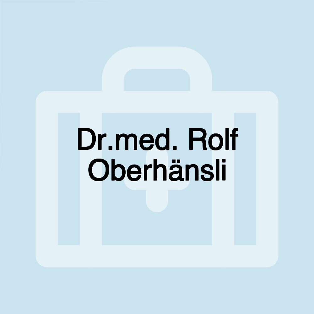 Dr.med. Rolf Oberhänsli