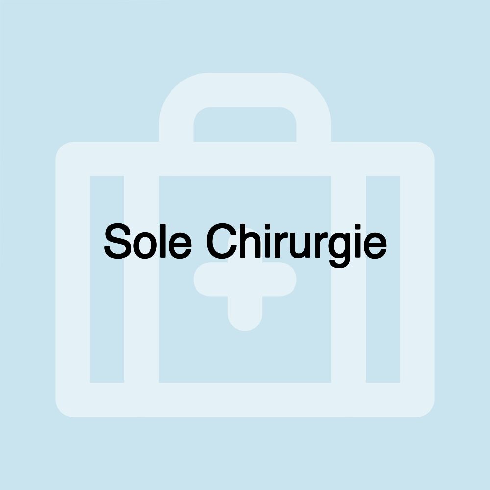 Sole Chirurgie