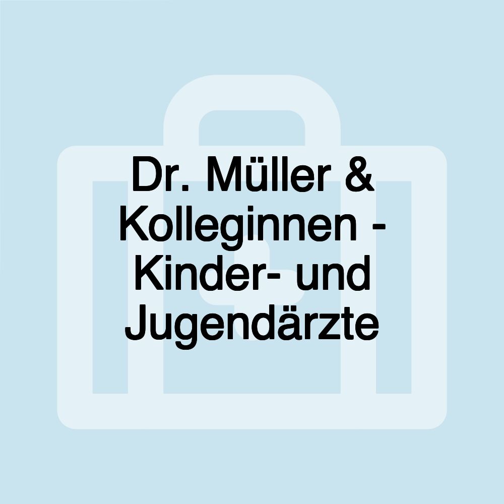 Dr. Müller & Kolleginnen - Kinder- und Jugendärzte