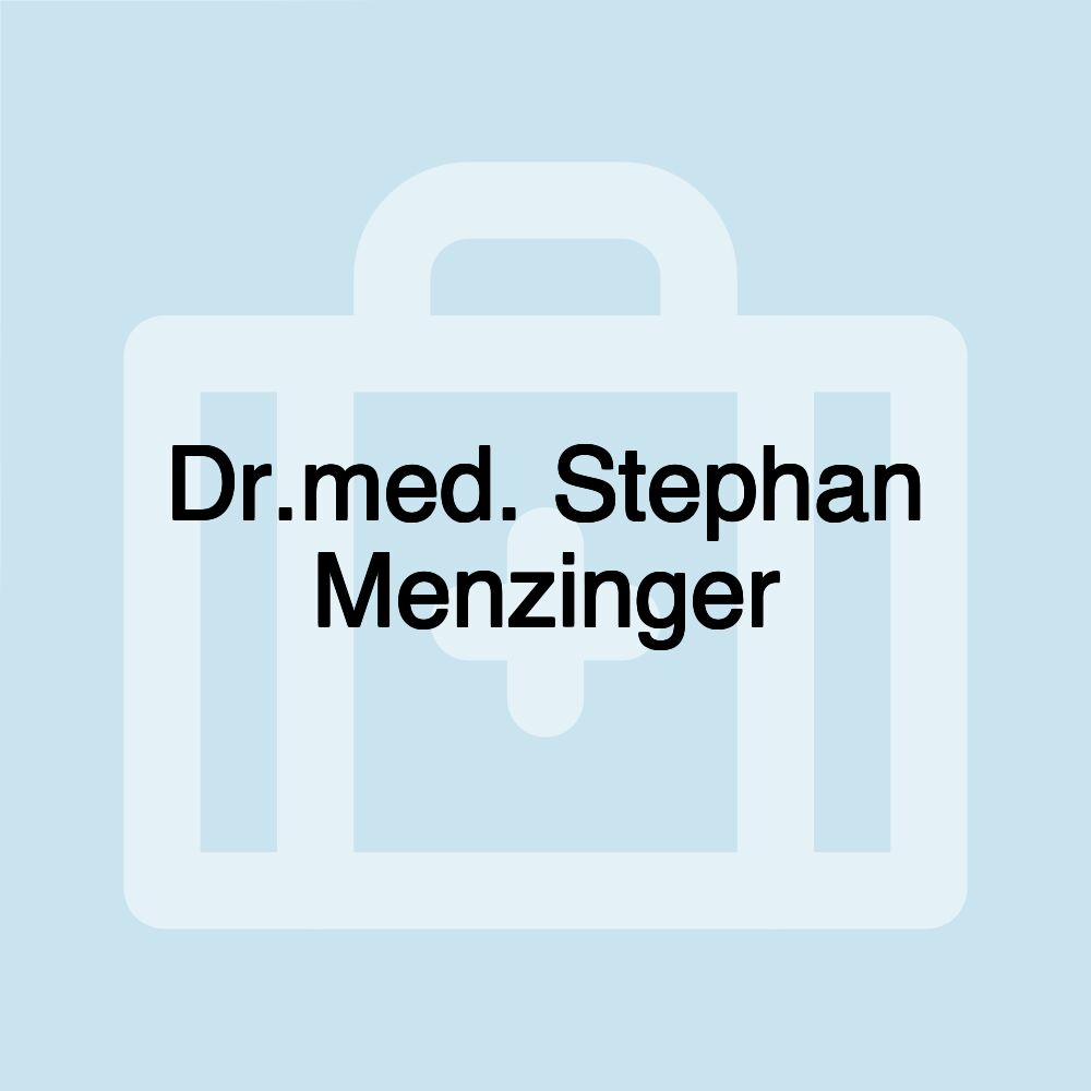 Dr.med. Stephan Menzinger