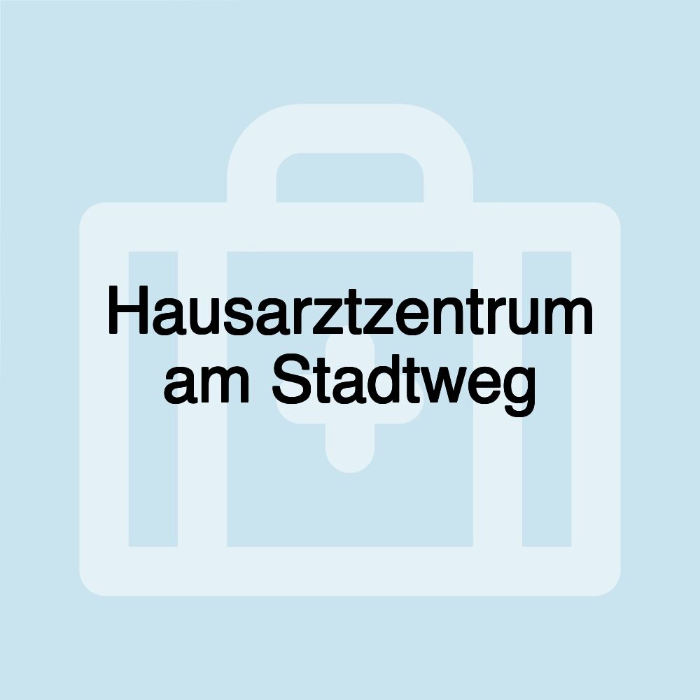 Hausarztzentrum am Stadtweg