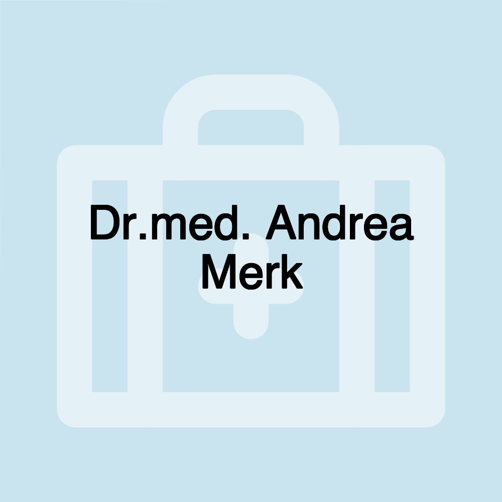 Dr.med. Andrea Merk