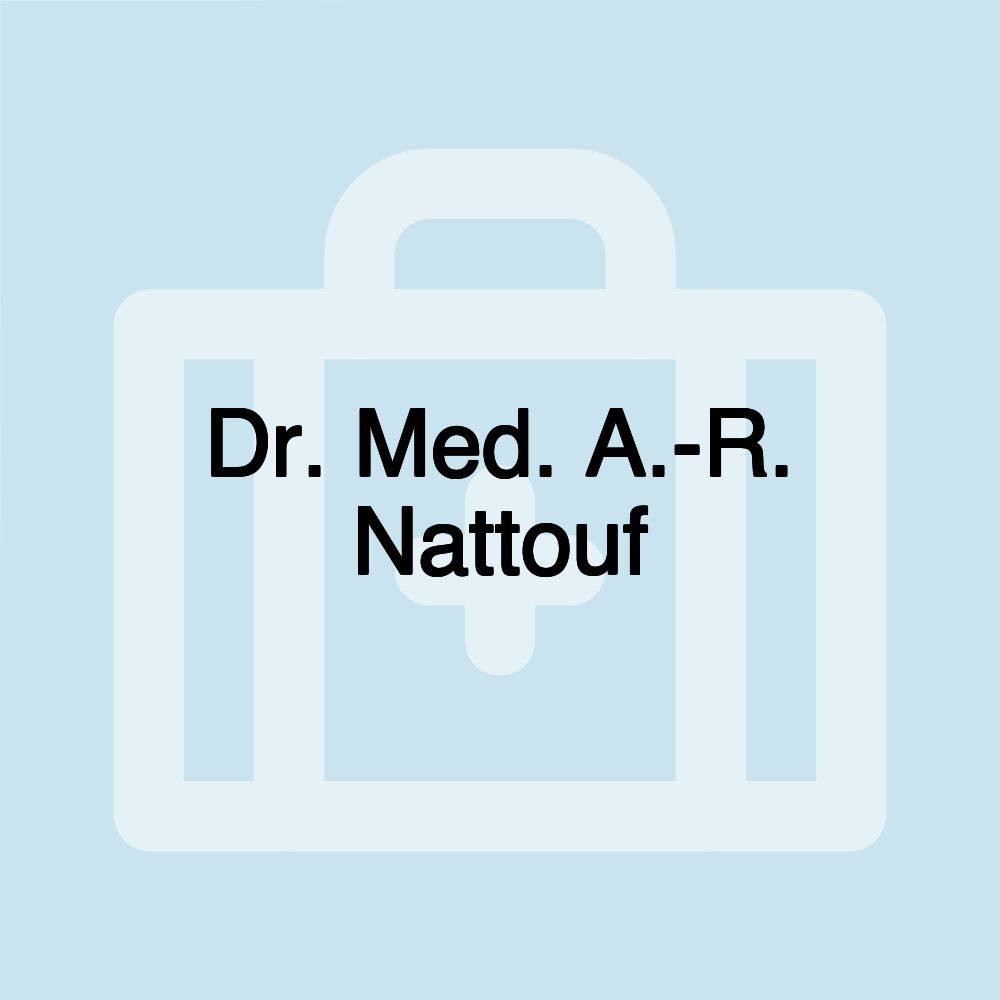 Dr. Med. A.-R. Nattouf