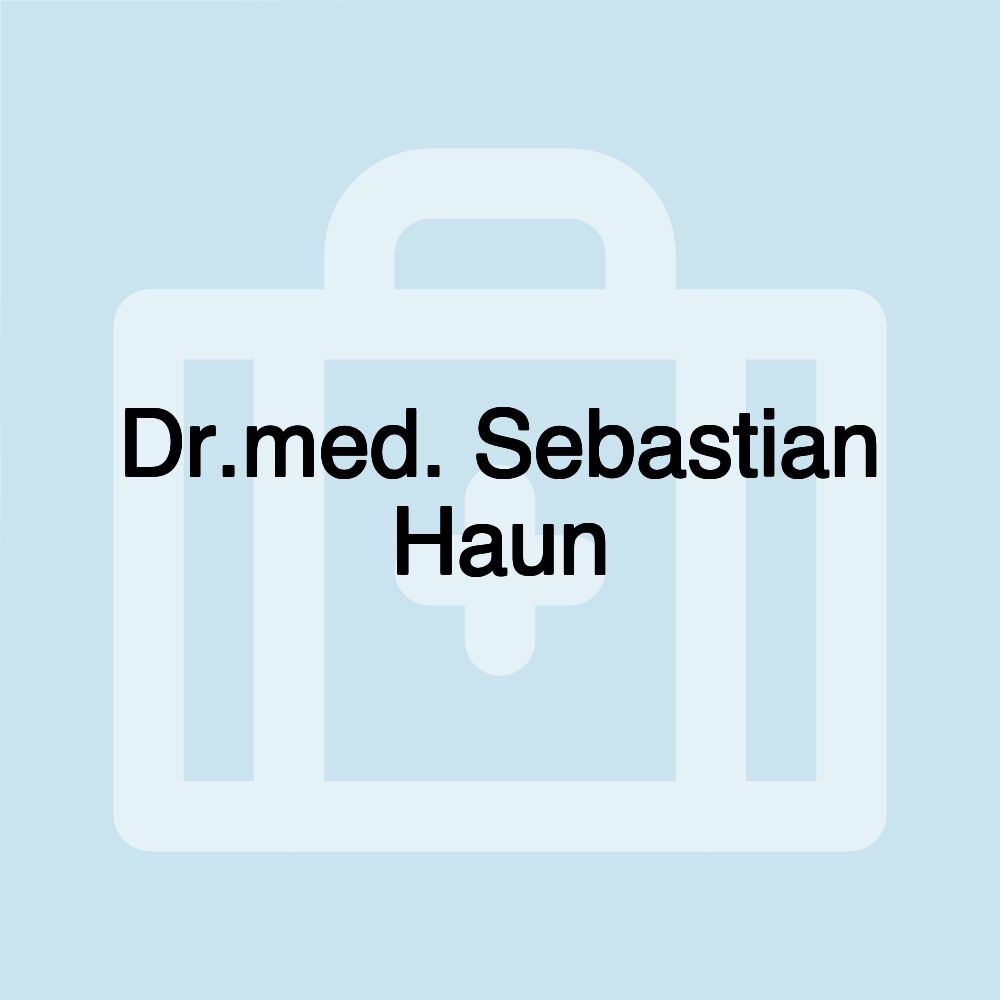 Dr.med. Sebastian Haun