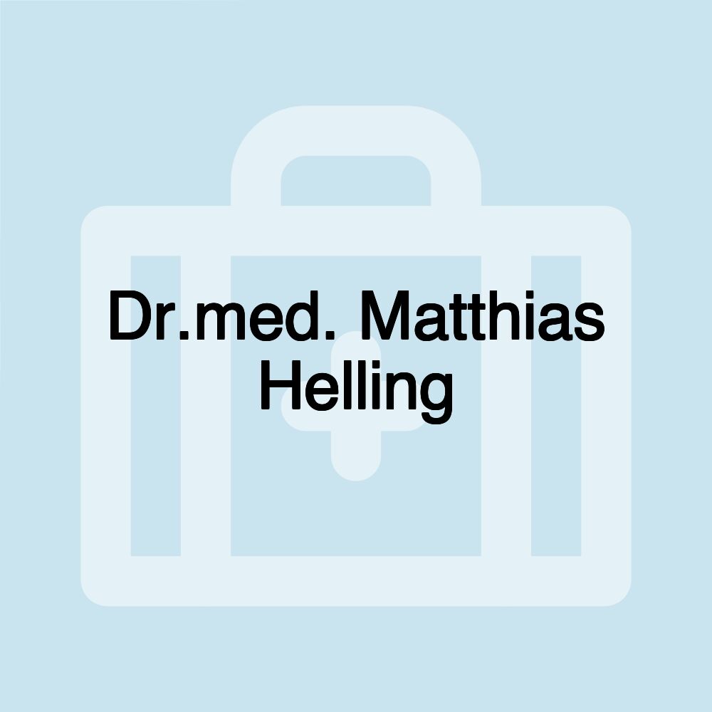 Dr.med. Matthias Helling