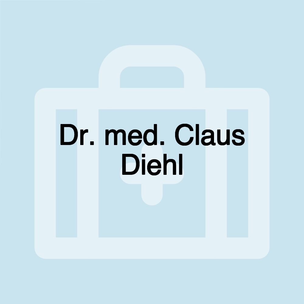 Dr. med. Claus Diehl