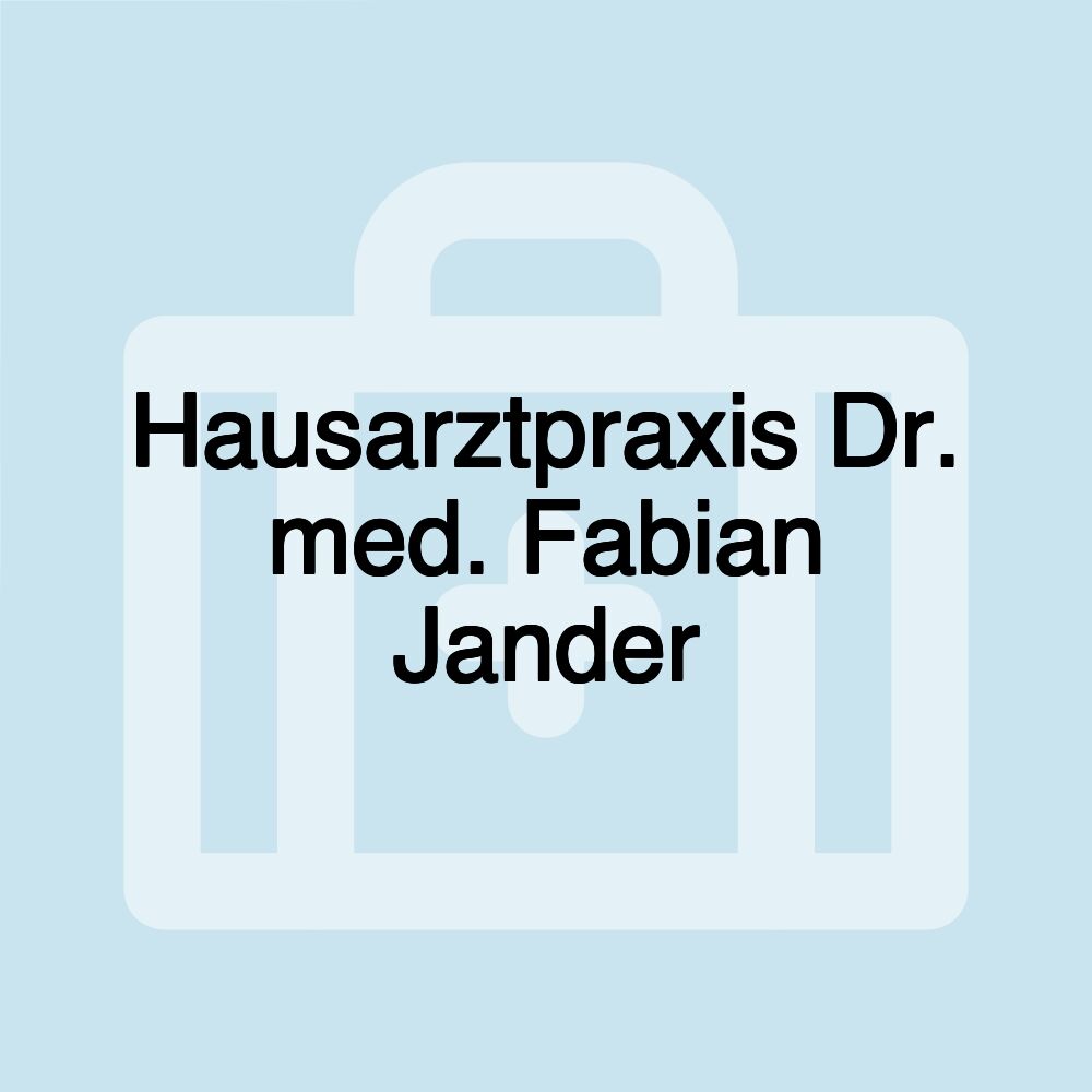 Hausarztpraxis Dr. med. Fabian Jander