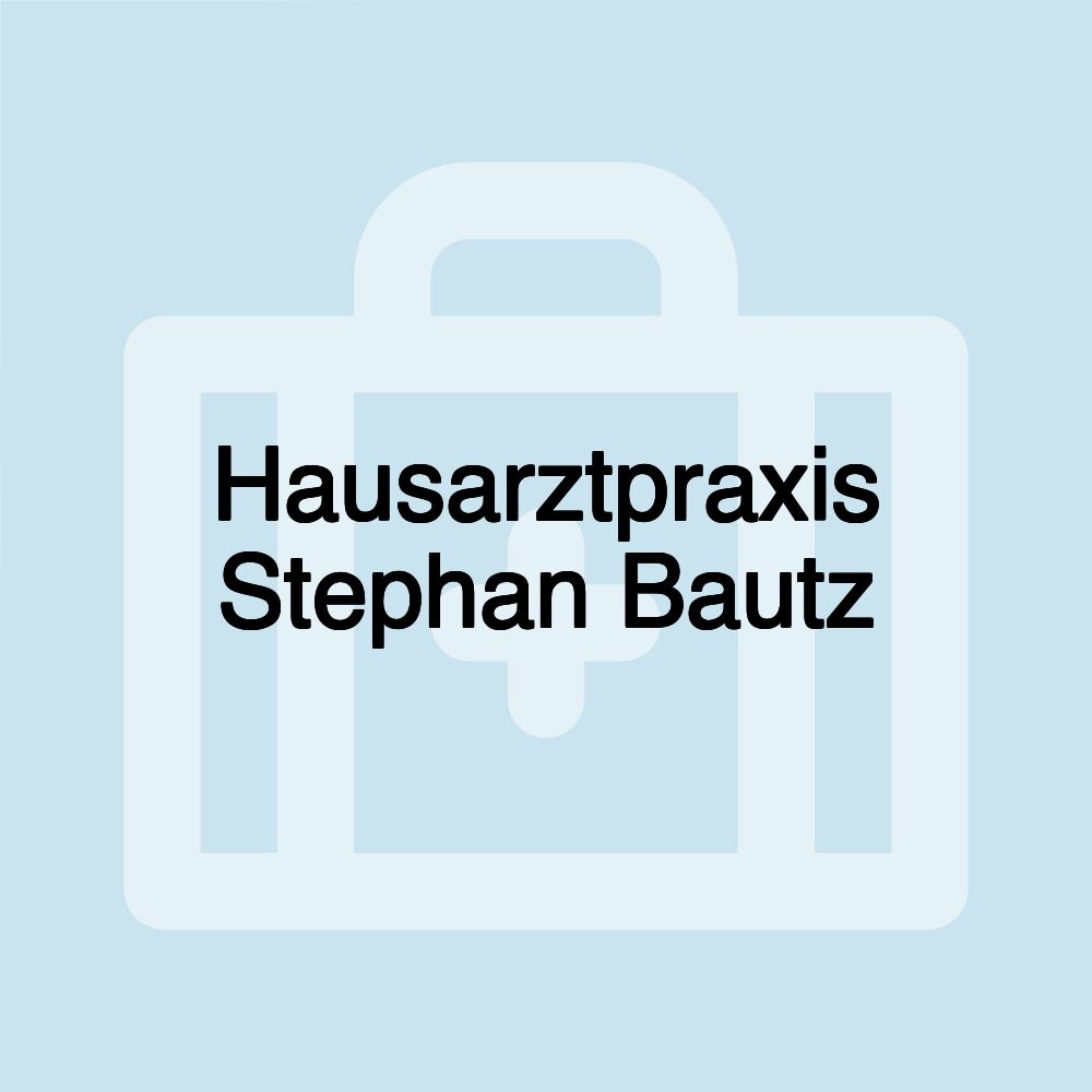 Hausarztpraxis Stephan Bautz