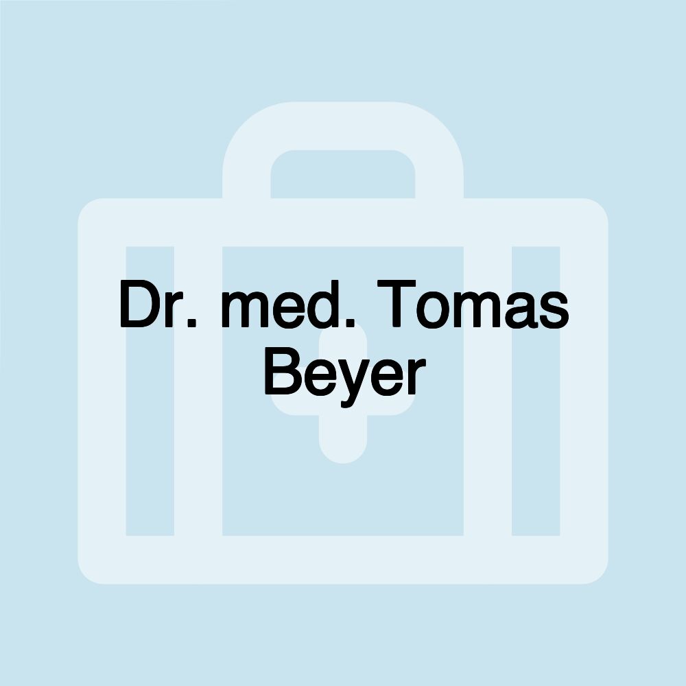 Dr. med. Tomas Beyer