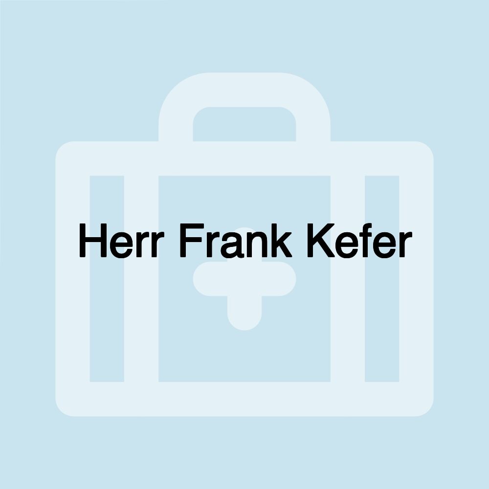 Herr Frank Kefer