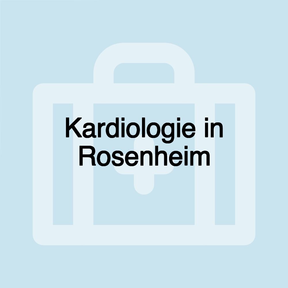 Kardiologie in Rosenheim