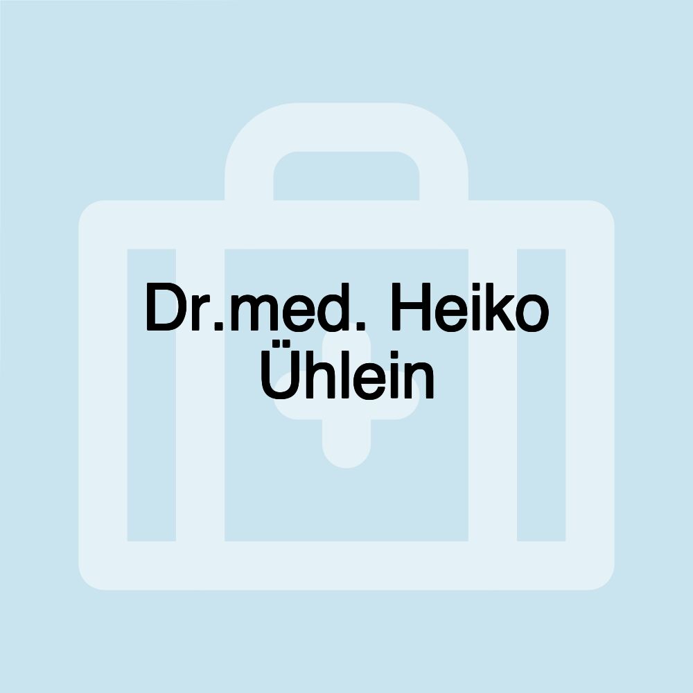 Dr.med. Heiko Ühlein