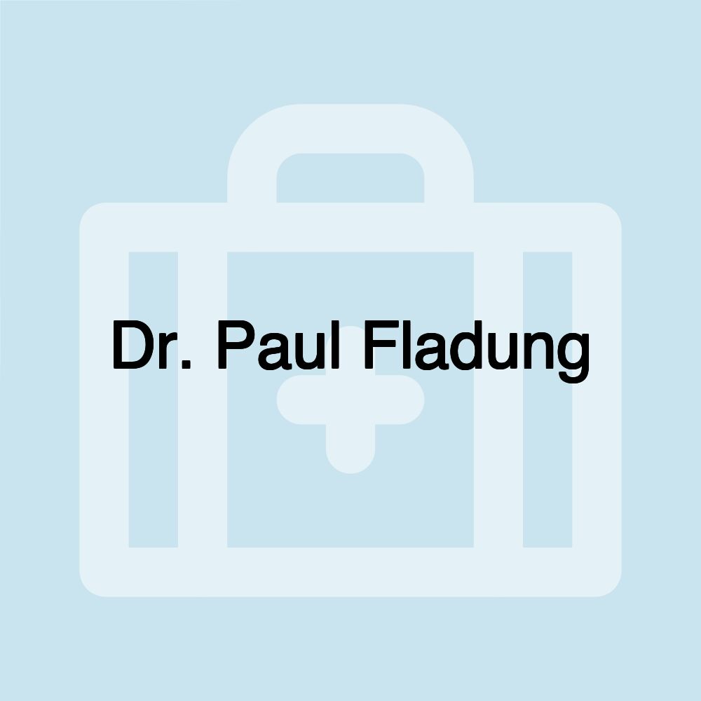 Dr. Paul Fladung