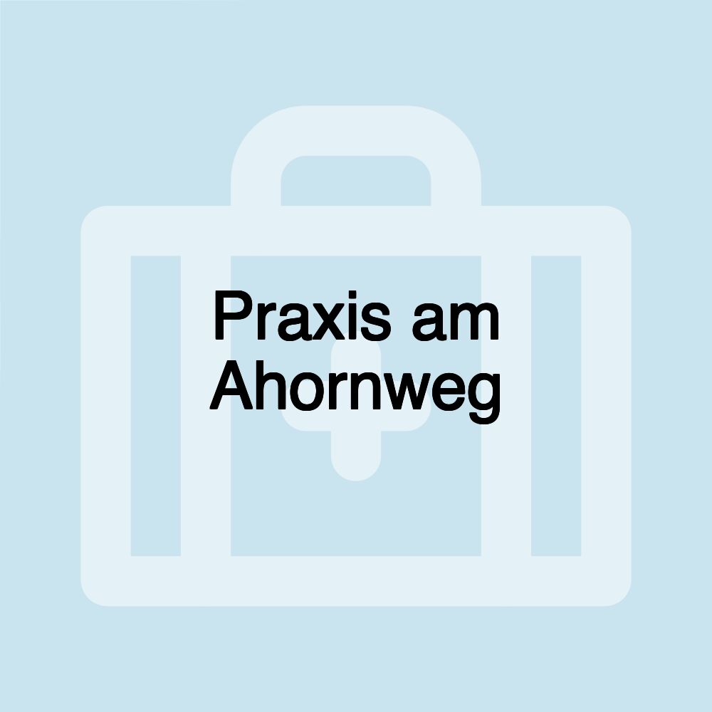 Praxis am Ahornweg