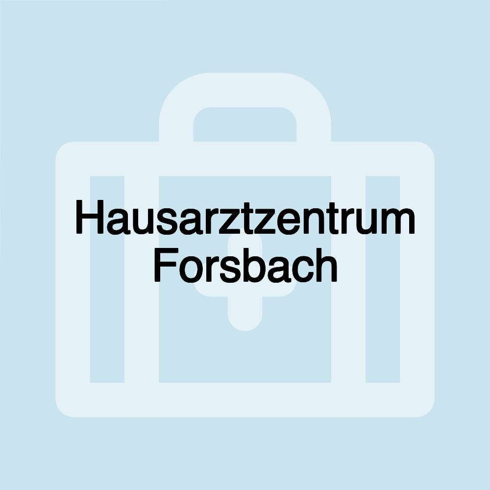 Hausarztzentrum Forsbach