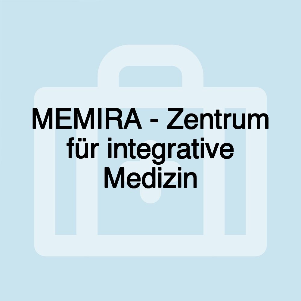 MEMIRA - Zentrum für integrative Medizin