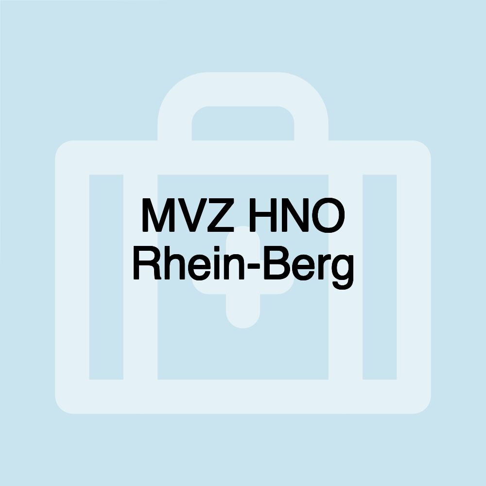 MVZ HNO Rhein-Berg