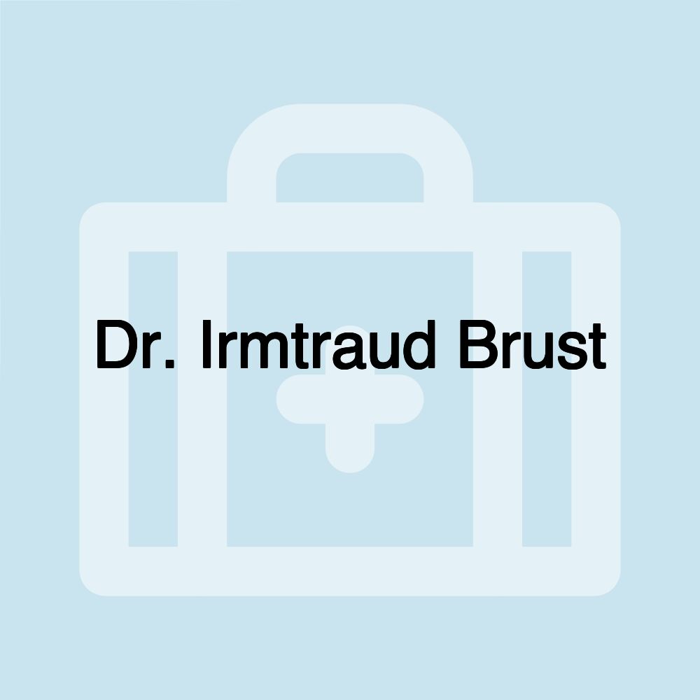 Dr. Irmtraud Brust