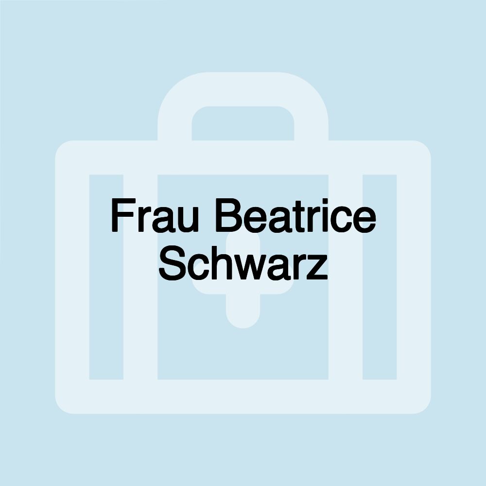 Frau Beatrice Schwarz