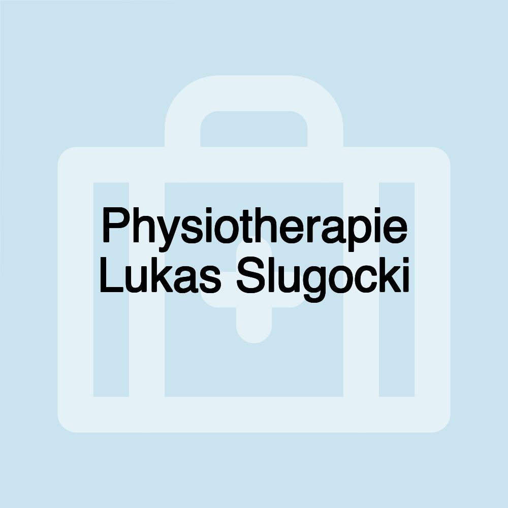 Physiotherapie Lukas Slugocki