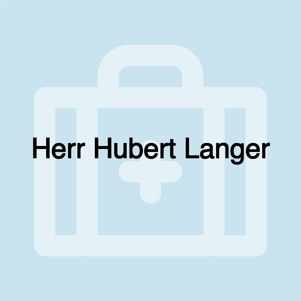 Herr Hubert Langer