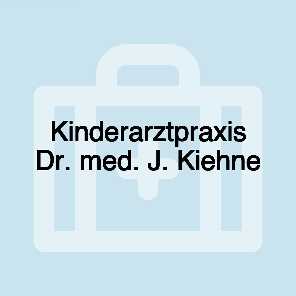 Kinderarztpraxis Dr. med. J. Kiehne