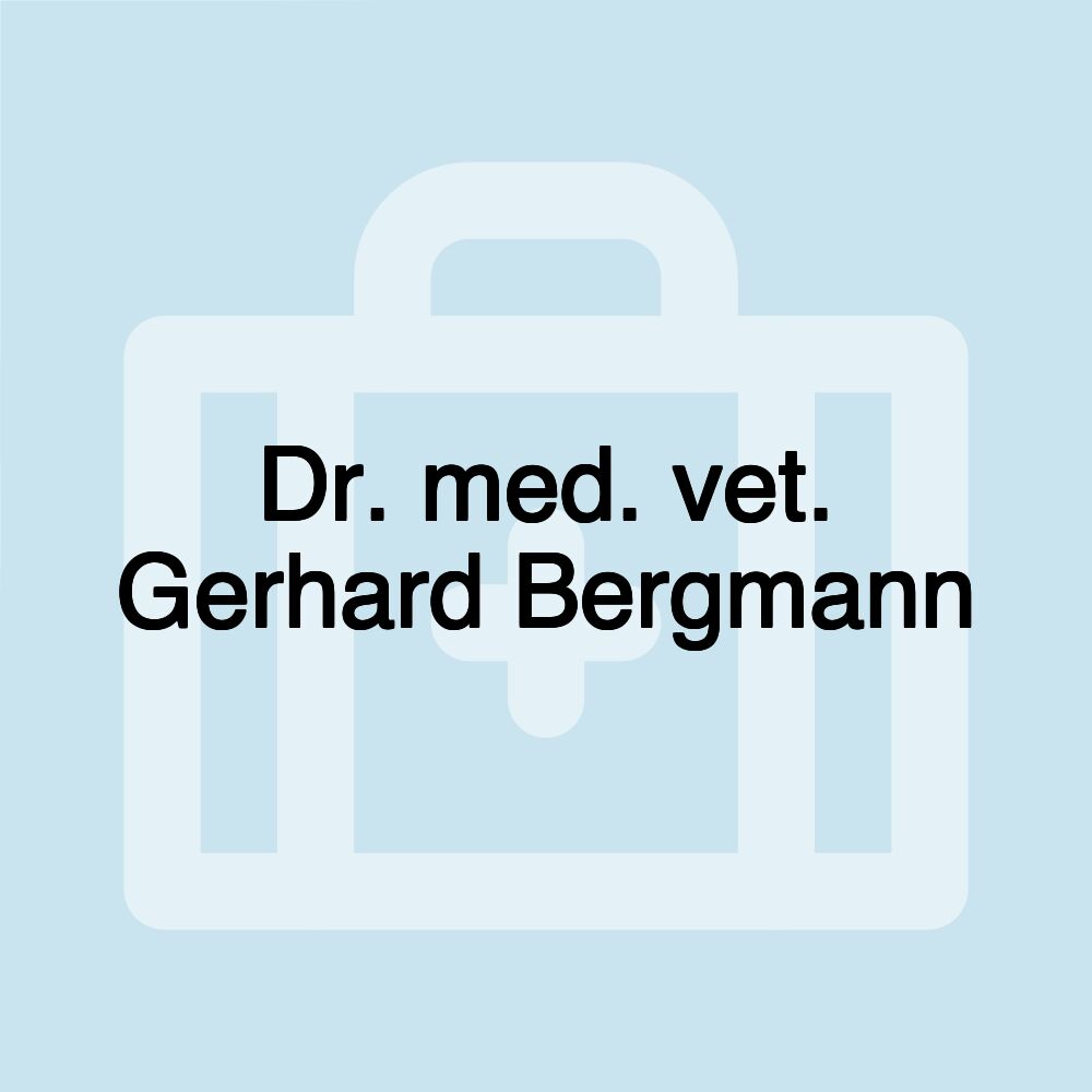 Dr. med. vet. Gerhard Bergmann