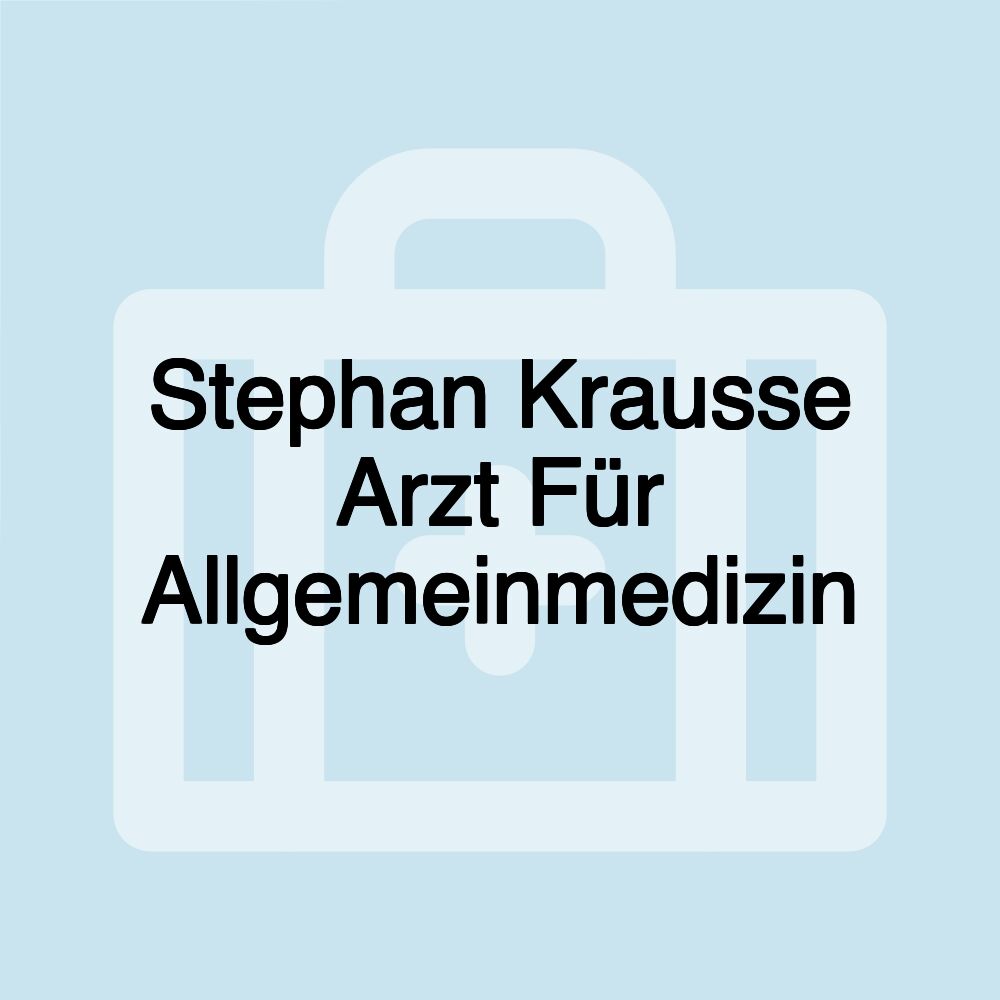 Stephan Krausse Arzt Für Allgemeinmedizin