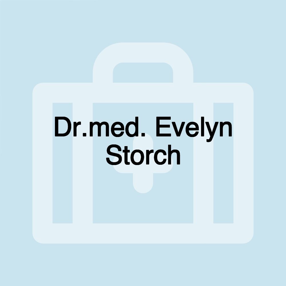 Dr.med. Evelyn Storch